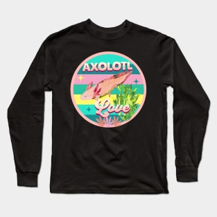 Axolotl Love Long Sleeve T-Shirt